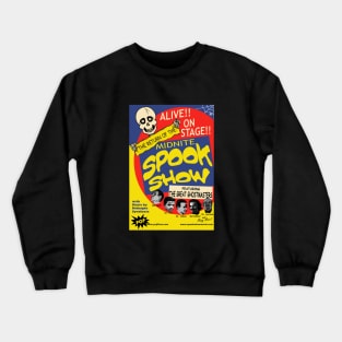 Alive!! On Stage!! The Return of the Midnite Spook Show Poster Design Crewneck Sweatshirt